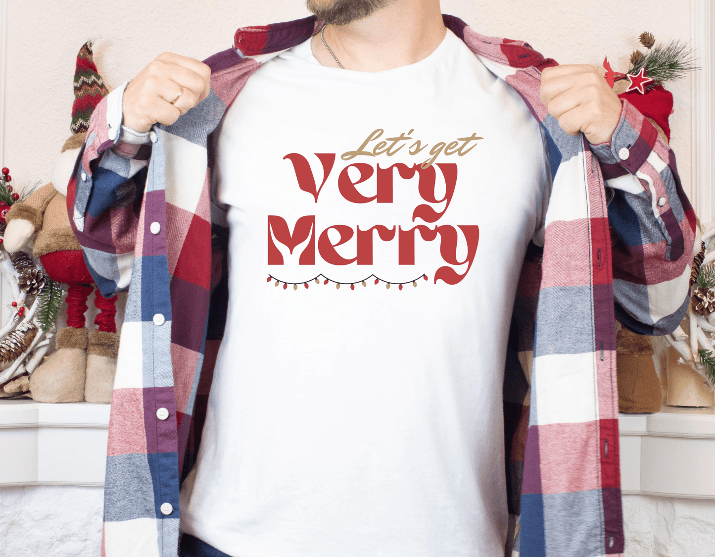 Let's Get Very Merry Funny TShirts