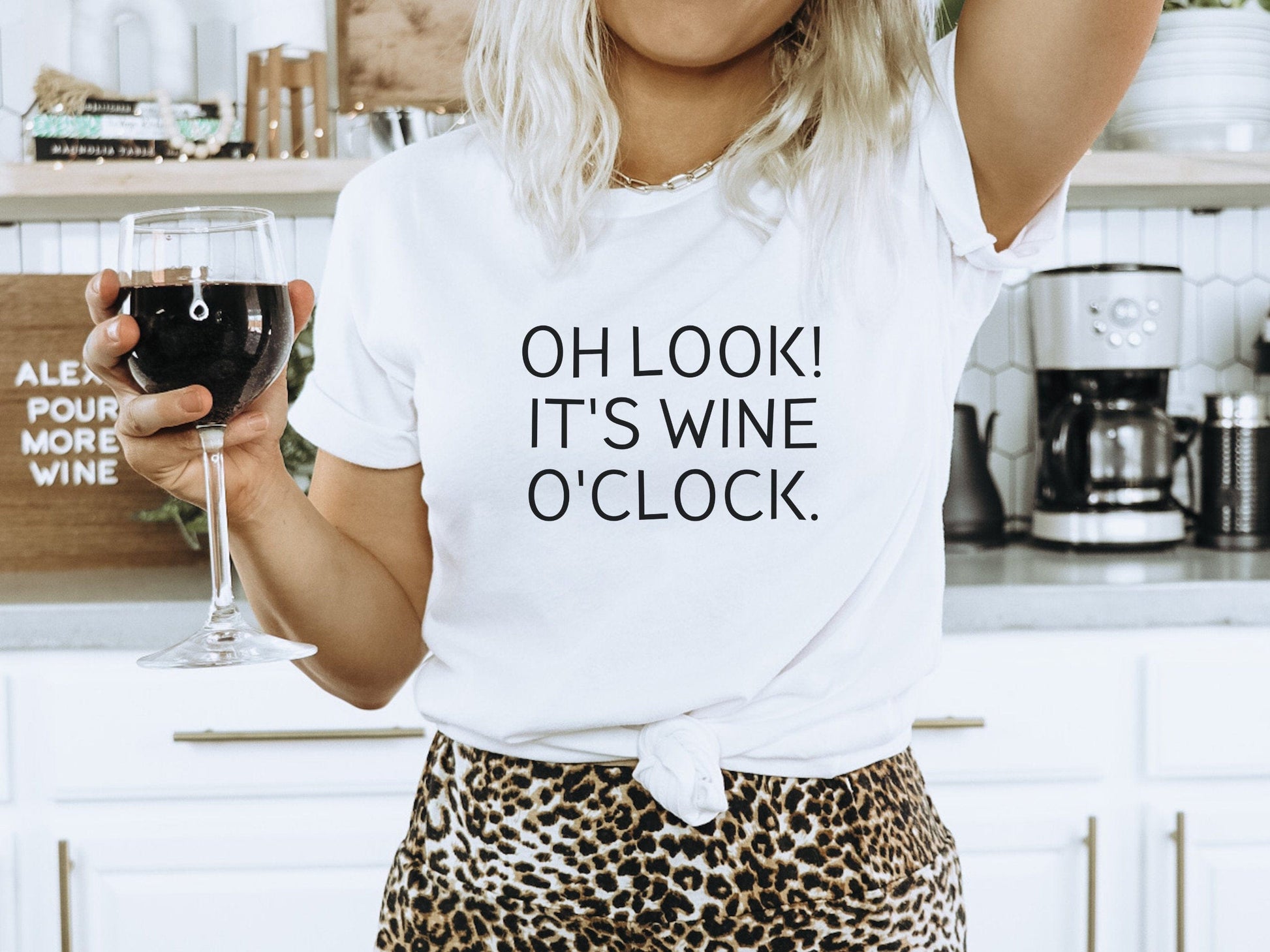 Oh Look It's Wine O'clock Funny T-Shirt, Funny tshirt Funny tshirt for women, Funny T-Shirt for women, Funny Mom Shirts