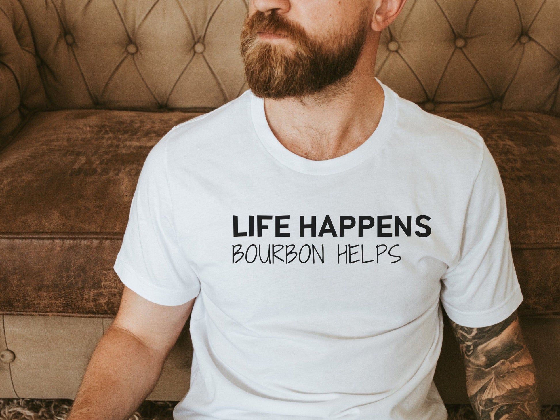 Life Happens Bourbon Helps Funny T-Shirt for women, Funny Sarcastic Tee, Smartass shirt, Funny Mom Shirts, Funny Shirt