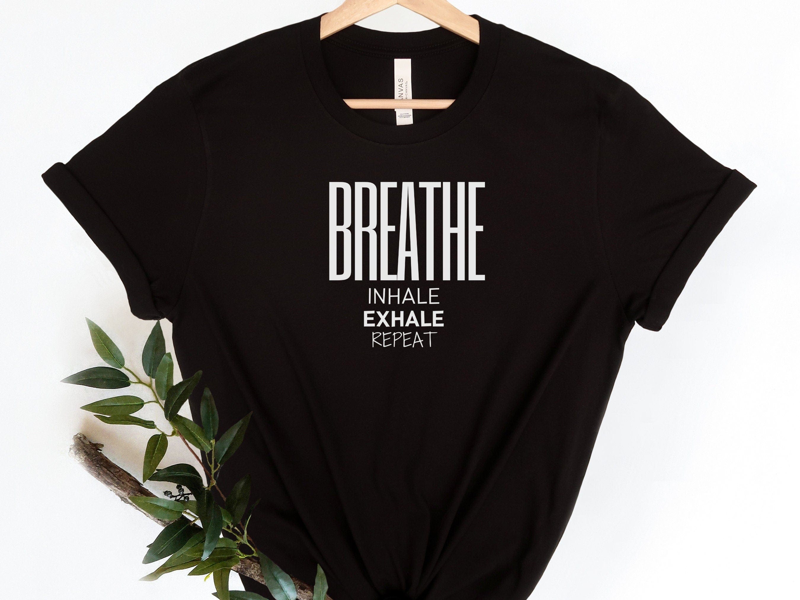 Inhale Confidence Exhale Doubt Shirt Yoga Shirt Feminist Shirt