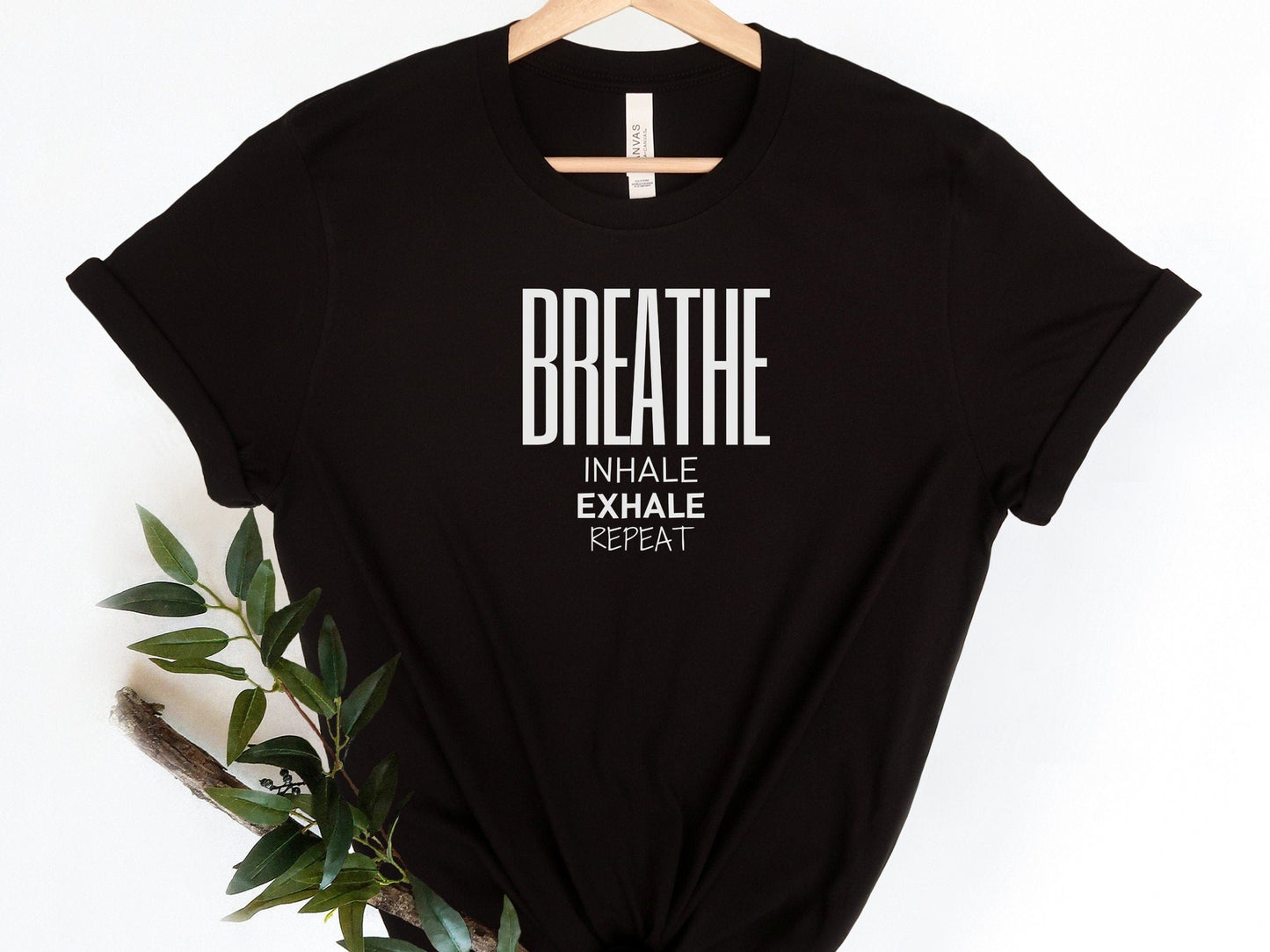 Breathe, Inhale, Exhale Motivational Tshirt, Motivational T-shirt, Motivational Mom Shirt, Motivational t-shirt for women