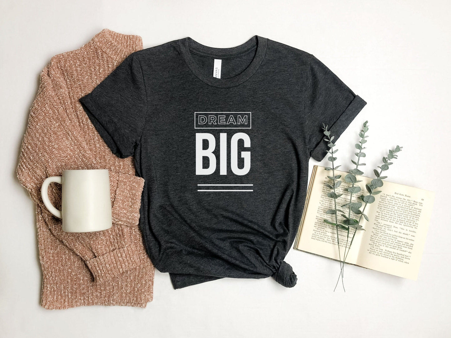 Dream Big Motivational T-Shirt for women, Mom Shirts, Gift For Mom, Gift For Daughter, Gift for Sister